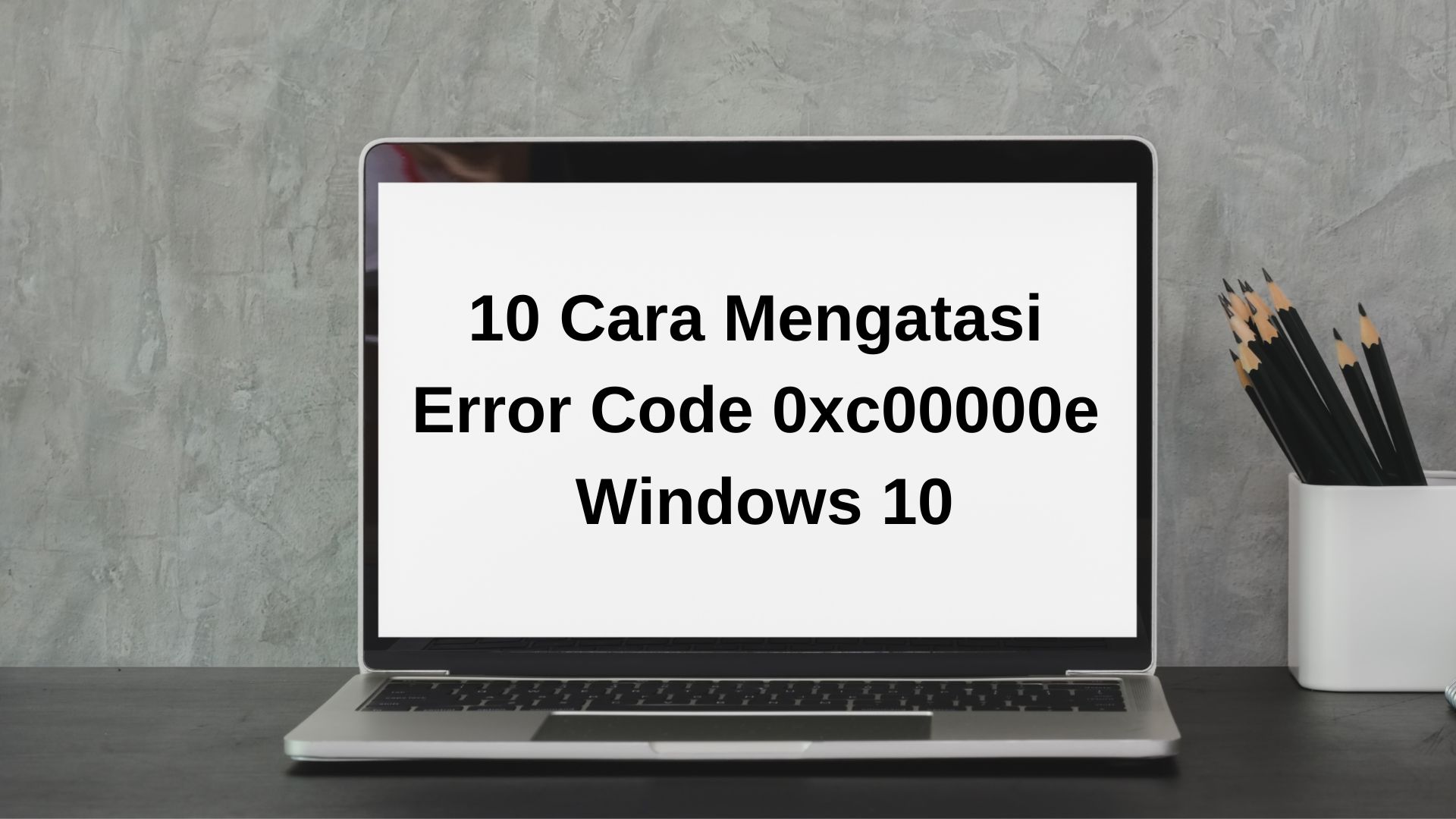 Error Code 0xc00000e